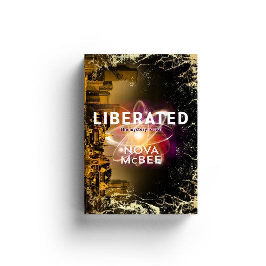 Book cover of 'Liberated' by Nova McBee with a futuristic design.